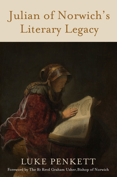 Publication of 'Julian of Norwich's Literary Legacy'