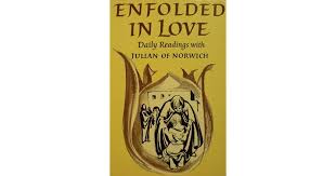 Audio readings by the author of the celebrated selection of Julian's work, Enfolded In Love