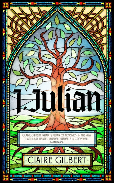 'I Julian': a new fictional autobiography of Julian of Norwich