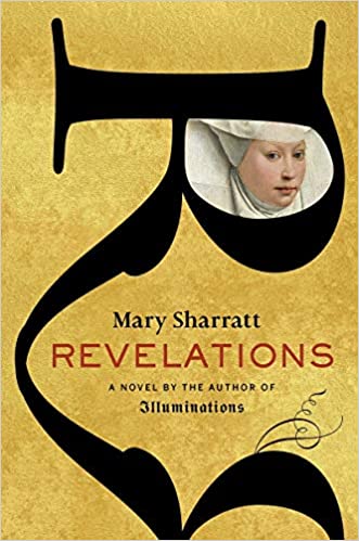 Mary Sharratt, Revelations, New York, NY: Houghton, Mifflin, Harcourt, 2021